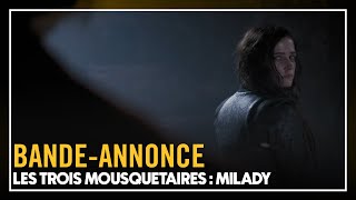 LES TROIS MOUSQUETAIRES  MILADY  Bandeannonce [upl. by Phaih702]