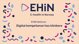 Digital kompetanse hos klinikere [upl. by Kerwin745]