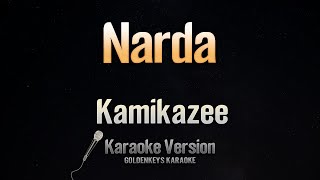 Narda  Kamikazee Karaoke [upl. by Ware10]