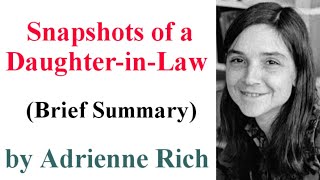 Snapshots of a DaughterinLaw  by Adrienne Rich  Brief Summary [upl. by Charla683]