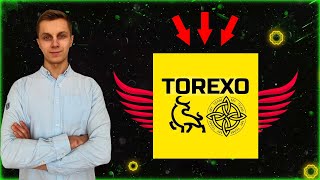 TOREXO ОБЗОР МАРКЕТИНГ НЕ УПУСТИ СВОЙ ШАНС🔥🚀🙌🏼💸 [upl. by Raouf240]