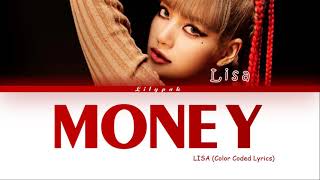 LISA MONEY Lyrics Color Coded Lyrics [upl. by Tricia]