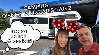 Camping im Disneyland Tag 2 I Teurer Spaß 😑 I Und Reparaturarbeiten am Morelo auf dem Stellplatz [upl. by Isobel68]