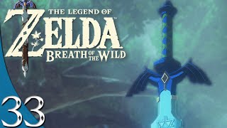 Zelda Breath Of The Wild  33  La Lame Purificatrice Est Ici Lets Play [upl. by Aitetel]