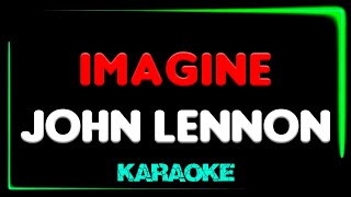 John Lennon  Imagine  KARAOKE 2024 [upl. by Lorette496]