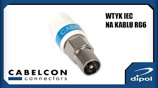 Wtyk antenowy IEC Cabelcon na przewodzie RG6 [upl. by Ylime]