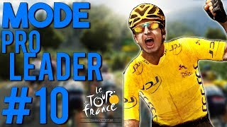 TOUR DE FRANCE 2018  PRO LEADER 10  Fin de la Saison 2019 [upl. by Mia441]