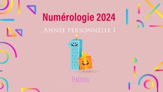 Numérologie 2024 Année personnelle 1 [upl. by Sevart212]