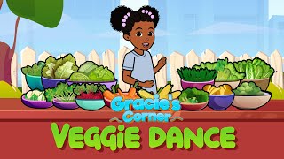 Veggie Dance  Eating Healthy with Gracie’s Corner  Nursery Rhymes  Kids Songs [upl. by Lexy679]