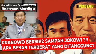 NASIB PROBOWO CUMA JADI TUKANG BERSIH BERSIH SAMPAH JOKOWI  KOTOR BANGET   Mardigu Wowiek [upl. by Bryon]