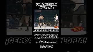 shorts reKOrdando  Ringo Bonavena vs Muhammad Ali a 52 años [upl. by Roseline]