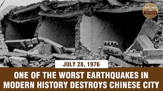 One of the worst earthquakes in modern history destroys Chinese city July 28 1976 [upl. by Euqinommod]