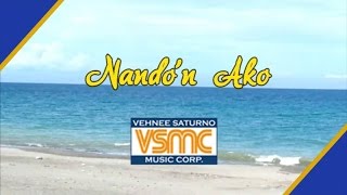 Willie Revillame  Nandon Ako Official Lyric Video [upl. by Daile380]