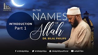 In the Names of Allah  01  Introduction Part 1 [upl. by Hallette]