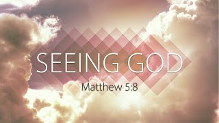 Seeing God  Matthew 58 [upl. by Ontina]