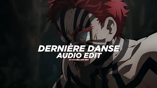 Indila  dernière danse edit audio Collab with TYNeditz [upl. by Adnuahsal]