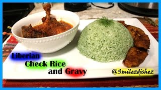 Liberian Check Rice and Gravy  Smilezdishez [upl. by Anilegna]