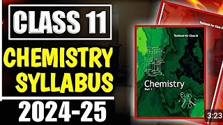 Class 11 Chemistry Syllabus 202425  Class 11 Chemistry Syllabus 2025  Class 11 Chemistry Syllabus [upl. by Iclehc]