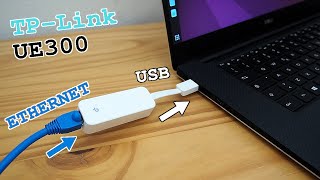 TPLink UE300 Ethernet USB adapter • Unboxing installation and test [upl. by Somisareg]