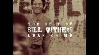 Bill Withers  Harlem [upl. by Pyszka]