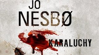 Jo Nesbø quotKaraluchyquot  superprodukcja [upl. by Ainez]