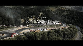 10 YEARS PIPAY 2023  LE FILM  4K [upl. by Buhler]