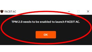 How to Fix TPM 20 needs to be enabled to launch FACEIT AC [upl. by Hawker]