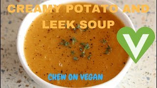 CREAMY POTATO AND LEEK SOUP [upl. by Akel]