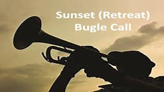 SUNSET Retreat  Bugle Calls on Trumpet  Military Cadence [upl. by Kele]