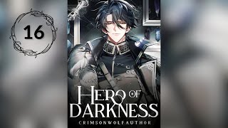 16 Hero of Darkness — AudioBook AI x PL —【Rozdział 376 – 400】 [upl. by Einot937]