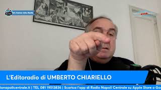 LEDITORIALE DI UMBERTO CHIARIELLO 1511 [upl. by Anahcar]