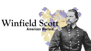 Who was Winfield Scott [upl. by Crane717]