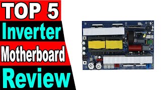 TOP 5 Best Inverter Motherboard Review 2024 [upl. by Rodrich882]