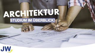 Das Architektur Studium im Überblick [upl. by Burne]