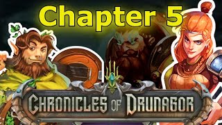 Chronicles of Drunagor  Chapter 5 Playthrough [upl. by Hoppe]