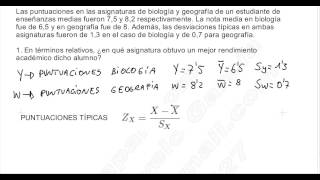 ESTADÍSTICA DESCRIPTIVA I EJERCICIO 2 COMPARACIÓN DE PUNTUACIONES TÍPICAS [upl. by Airdnalahs758]