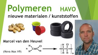 polymeerchemie  kunststoffen  nieuwe materialen voor HAVO uitgelegd [upl. by Anees]