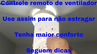 Como  usar controle remoto  ventilador  teto [upl. by Dominik]