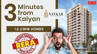 Navkar Heights  Just 3 Mins from Kalyan West🔥🔥 1BHK 2BHK Luxury Homes🏠 Call 7021988393 [upl. by Atenek]