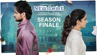 Student Web Series  Season Finale  Shanmukh Jaswanth  Subbu K  Infinitum Media [upl. by Acisse]