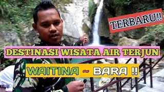 DESTINASI WISATA AIR TERJUN WAETINA PulauBuru [upl. by Jeroma]