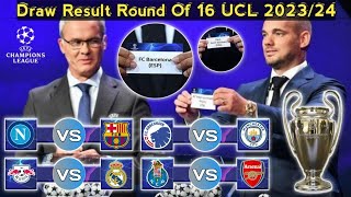 Draw Results Round Of 16 Eufa Champions League Season 20232024  Barcelona vs Leipzig [upl. by Yehus]