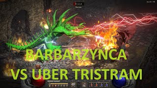 BARBARZYŃCA NA DWA MIECZE VS UBER TRISTRAM D2R ladder [upl. by Strephonn]