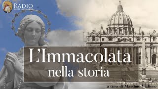 LImmacolata nella storia [upl. by Garlanda]