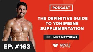 The Definitive Guide to Yohimbine Supplementation [upl. by Hausmann]