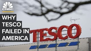 Why Tesco Failed In The United States [upl. by Pall350]