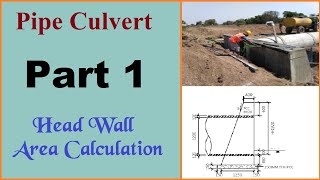 Head Wall Area Calculation Technique  Hume Pipe Culvert Estimate  Pipe Culvert Quantity  Civil [upl. by Waddle648]