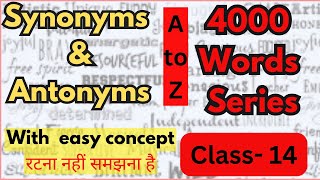 Synonyms amp Antonyms  Class14 English Vocabulary For all Competitive exams  Dayal Nayak [upl. by Seibold]