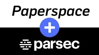 How to use Parsec with Paperspace 2018 [upl. by Arimak]