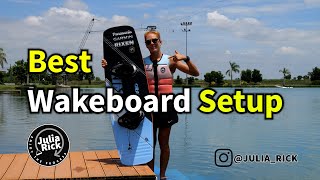 The Best Wakeboard Setup [upl. by Lasala]